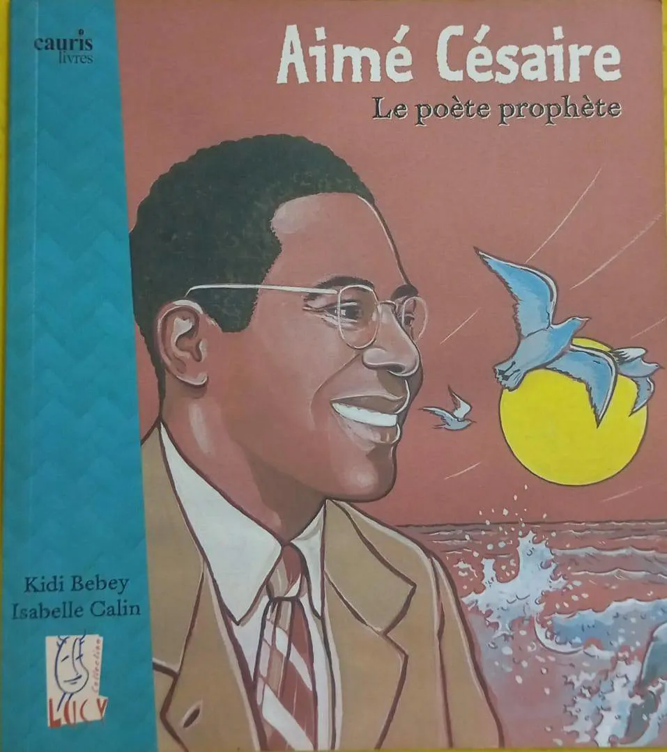  Aimé Césaire, le poète prophète (image 1)