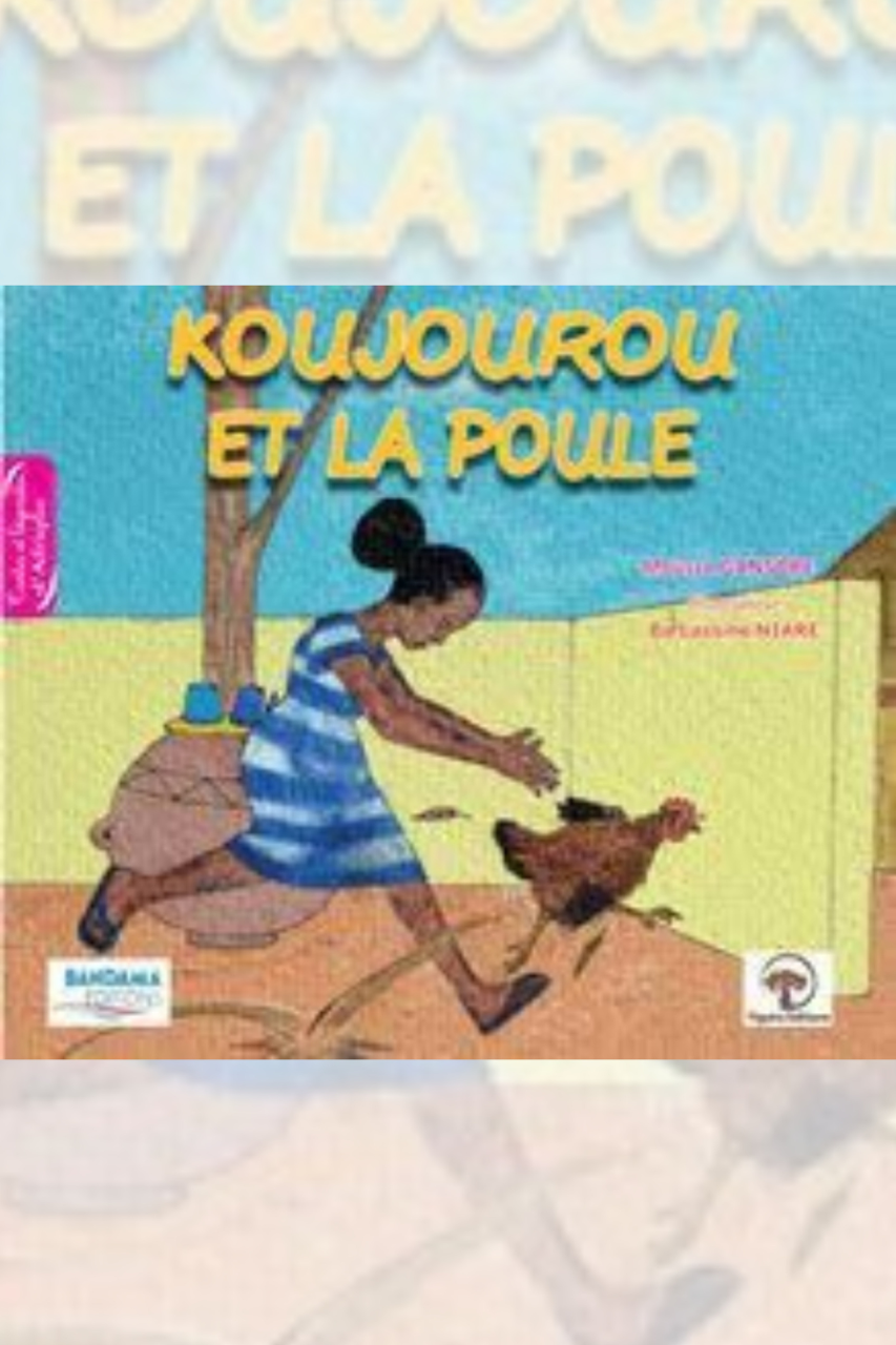 KOUJOUROU ET LA POULE (FIGUIRA ÉDITIONS) (image 1)